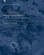 Biological Emergences: Evolution by Natural Experiment