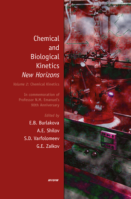 Biological Kinetics - Burlakova, Elena (Editor), and Varfolomeev, Sergey Dmitrievich (Editor)
