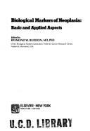 Biological Markers of Neoplasia: Basic and Applied Aspects