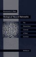 Biological neural networks: hierarchical concept of brain function