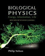 Biological Physics: With New Art by David Goodsell