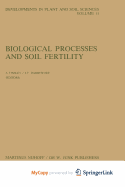Biological Processes and Soil Fertility
