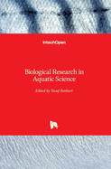 Biological Research in Aquatic Science
