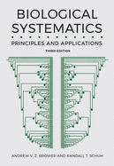 Biological Systematics: Principles and Applications