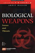Biological Weapons: Issues and Threats