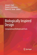 Biologically Inspired Design: Computational Methods and Tools