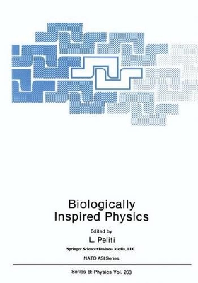 Biologically Inspired Physics - Peliti, L