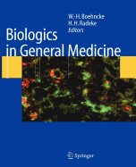Biologics in General Medicine