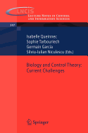 Biology and Control Theory: Current Challenges