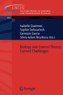 Biology and Control Theory: Current Challenges