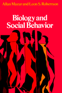Biology and Social Behavior