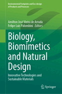 Biology, Biomimetics and Natural Design: Innovative Technologies and Sustainable Materials