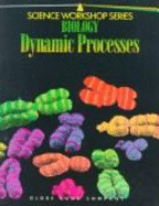 Biology: Dynamic Processes