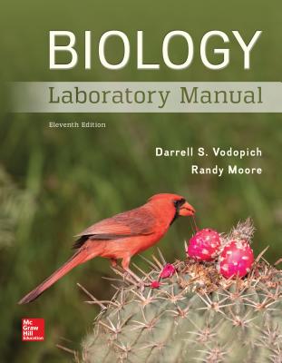 Biology Laboratory Manual - Moore, Randy, Prof., Sr, and Vodopich, Darrell