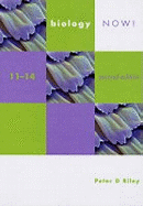 Biology Now! 11-14 2nd Edition Pupil's Book