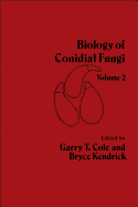 Biology of Conidial Fungi, 2