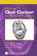 Biology of Oral Cancer: Key Apoptotic Regulators