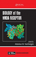 Biology of the Nmda Receptor
