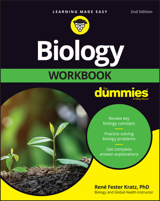 Biology Workbook for Dummies - Kratz, Rene Fester