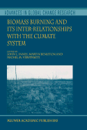 Biomass Burning and Its Inter-Relationships with the Climate System