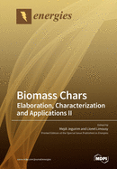 Biomass Chars: Elaboration, Characterization and Applications