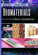 Biomaterials: A Basic Introduction