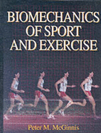 Biomechanics of Sport and Exercise