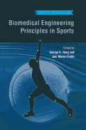 Biomedical Engineering Principles in Sports