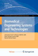 Biomedical Engineering Systems and Technologies