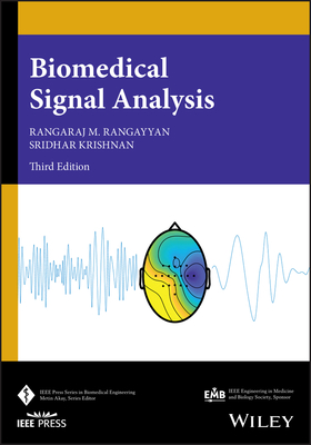 Biomedical Signal Analysis - Rangayyan, Rangaraj M., and Krishnan, Sridhar