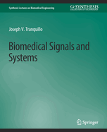 Biomedical Signals and Systems