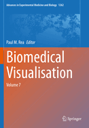 Biomedical Visualisation: Volume 7