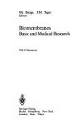 Biomembranes: Basic & Medical Research - Benga, Gh Ed