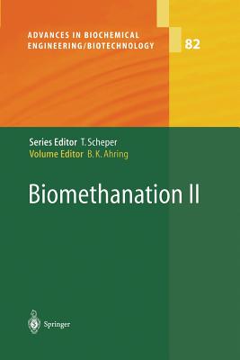 Biomethanation II - Ahring, Birgitte K