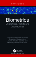 Biometrics: Challenges, Trends and Opportunities