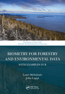 Biometry for Forestry and Environmental Data: With Examples in R