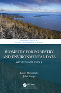 Biometry for Forestry and Environmental Data: With Examples in R