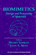 Biomimetics: Design and Processing of Materials