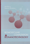 Biomolecular Computation by Nanobiotechnology