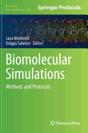 Biomolecular Simulations: Methods and Protocols