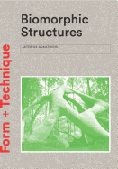 Biomorphic Structures: Architecture Inspired by Nature