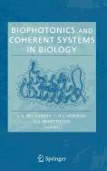 Biophotonics and Coherent Systems in Biology