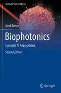 Biophotonics: Concepts to Applications