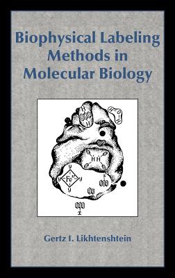 Biophysical Labeling Methods - Likhtenshtein, Gertz I