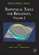 Biophysical Tools for Biologists: In Vivo Techniques Volume 89