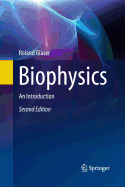 Biophysics: An Introduction