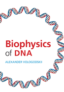 Biophysics of DNA