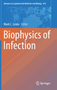Biophysics of Infection