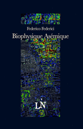 Biophysique As?mique