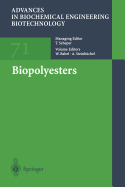 Biopolyesters - Babel, Wolfgang (Editor), and Steinb�chel, Alexander (Editor)